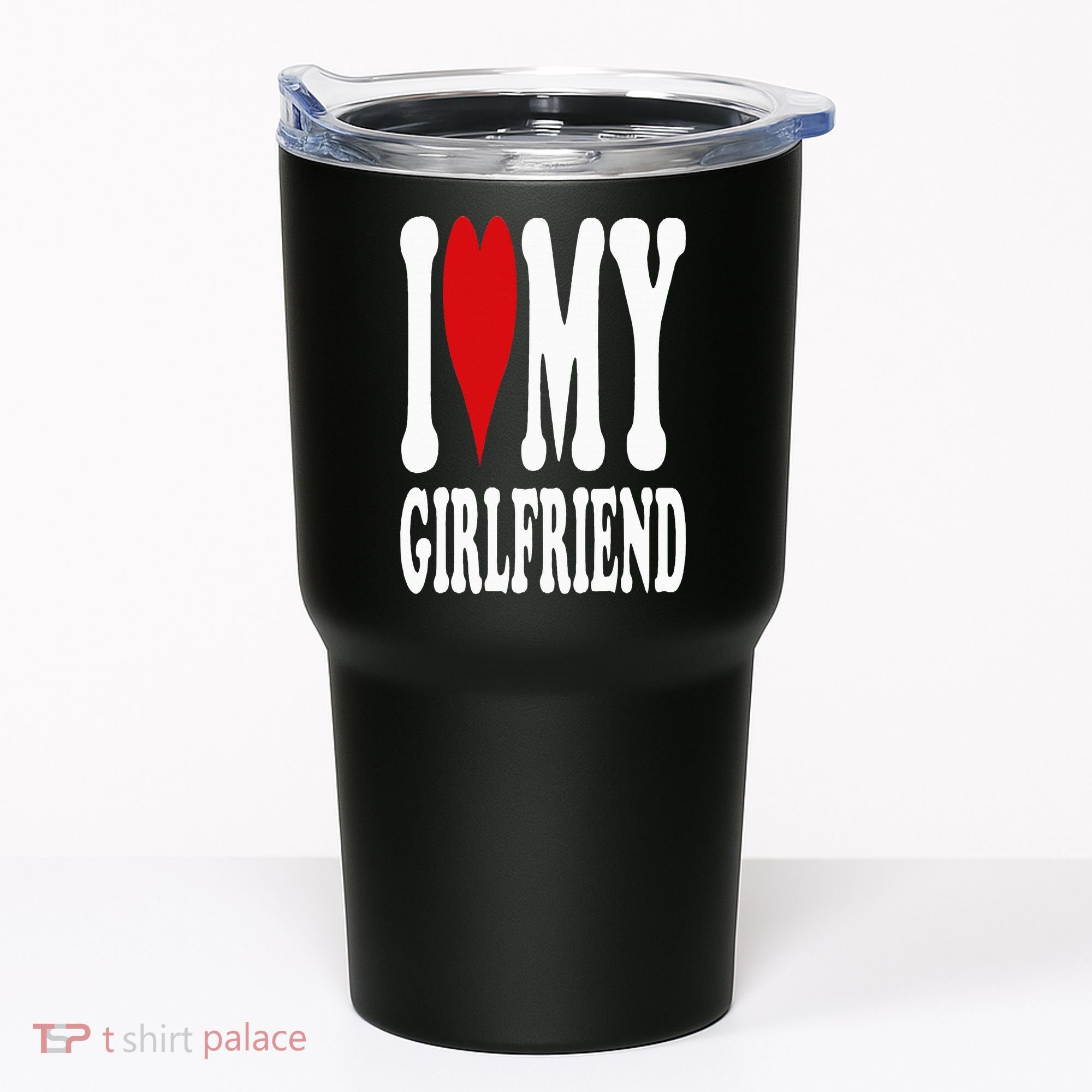 I Love My Girlfriend Gf I Heart My Girlfriend GF Tumbler