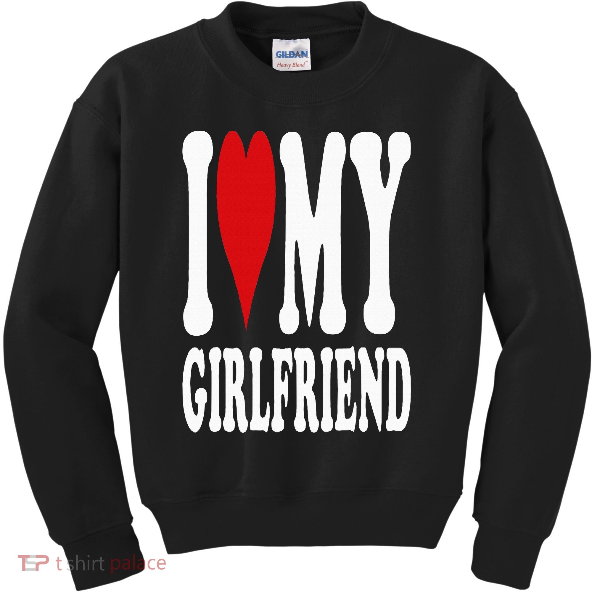 I Love My Girlfriend Gf I Heart My Girlfriend GF Kids Sweatshirt