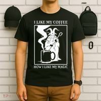 I Like My Coffee How I Like My Magic T-Shirt thumb 6