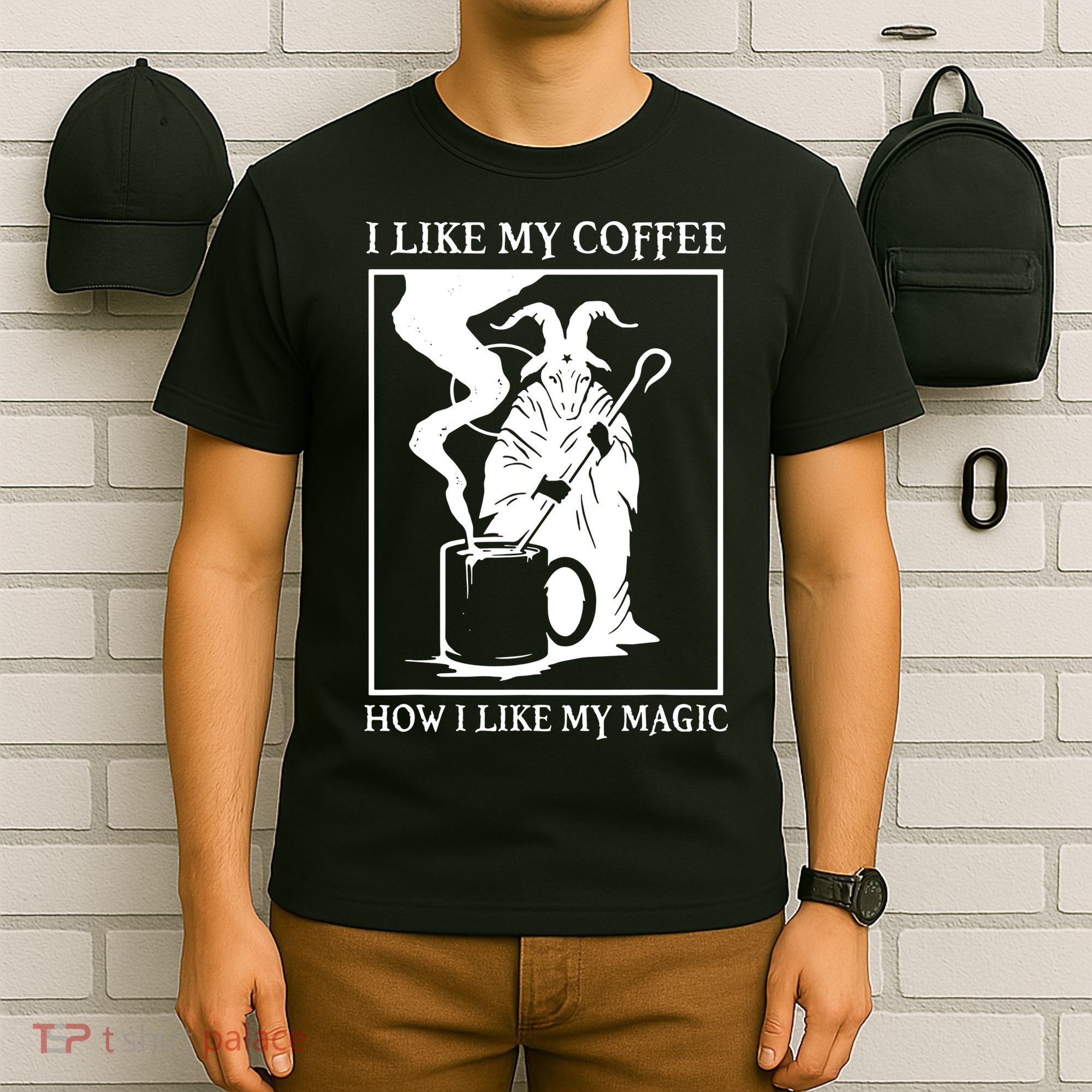 I Like My Coffee How I Like My Magic T-Shirt