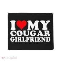 I Love My Cougar Girlfriend I Heart My Cougar Girlfriend Mousepad thumb 0