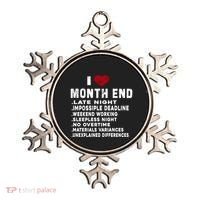 I Love Month End Funny Accountants Quotes Birthday Funny Gift Ornament thumb 0