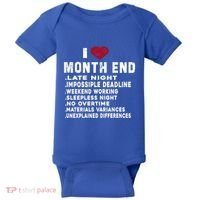I Love Month End Funny Accountants Quotes Birthday Funny Gift Baby Bodysuit thumb 0