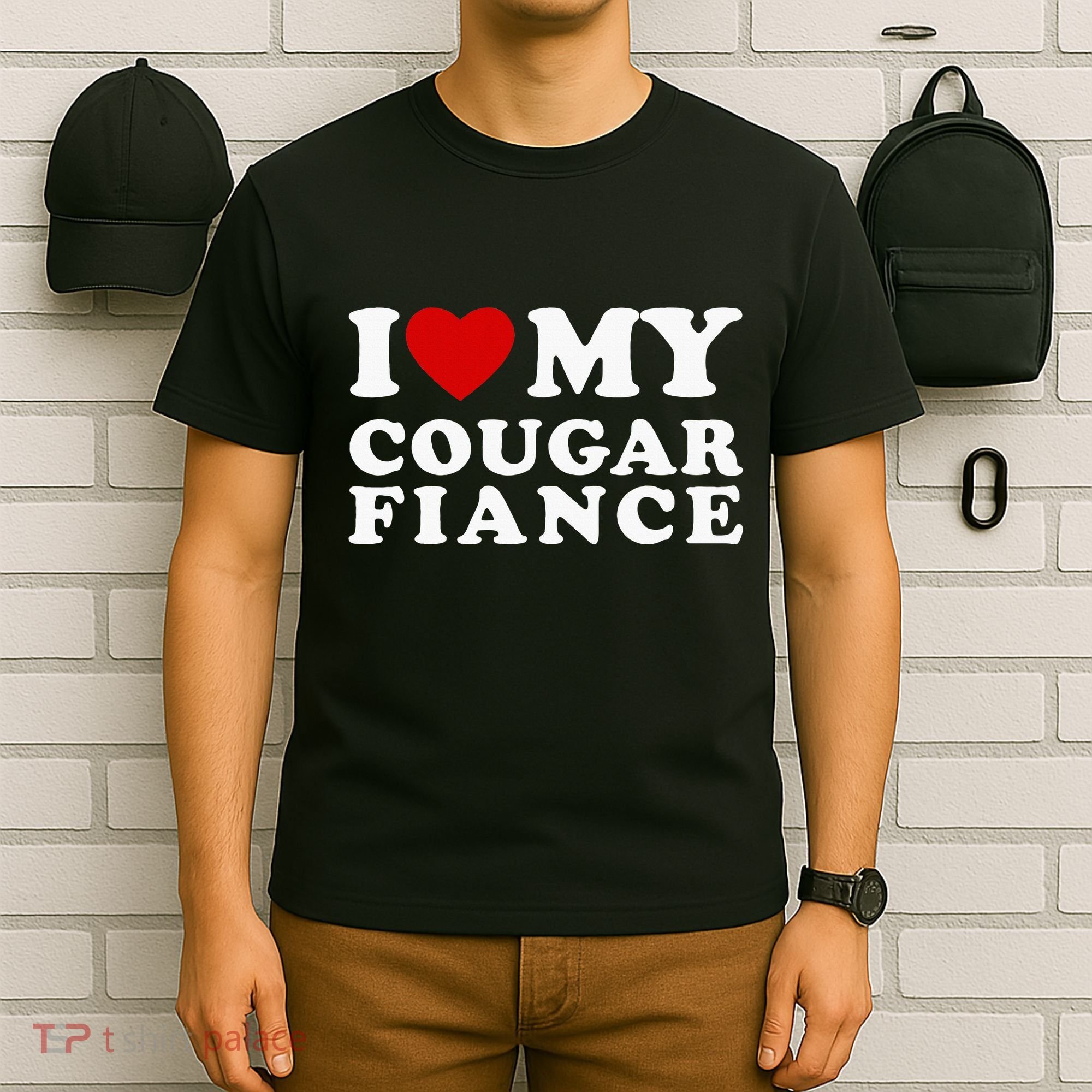 I Love My Cougar Fiance I Heart My Cougar Fiance T-Shirt