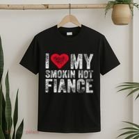 I Love My Smoking Hot Fiance Funny T-Shirt thumb 2