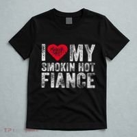 I Love My Smoking Hot Fiance Funny T-Shirt thumb 5