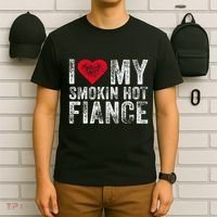 I Love My Smoking Hot Fiance Funny T-Shirt thumb 6