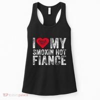 I Love My Smoking Hot Fiance Funny Women's Tank Top thumb 0