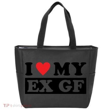 I Love My Ex GF Funny Tote Bag