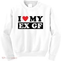I Love My Ex GF Funny Kids Sweatshirt thumb 0
