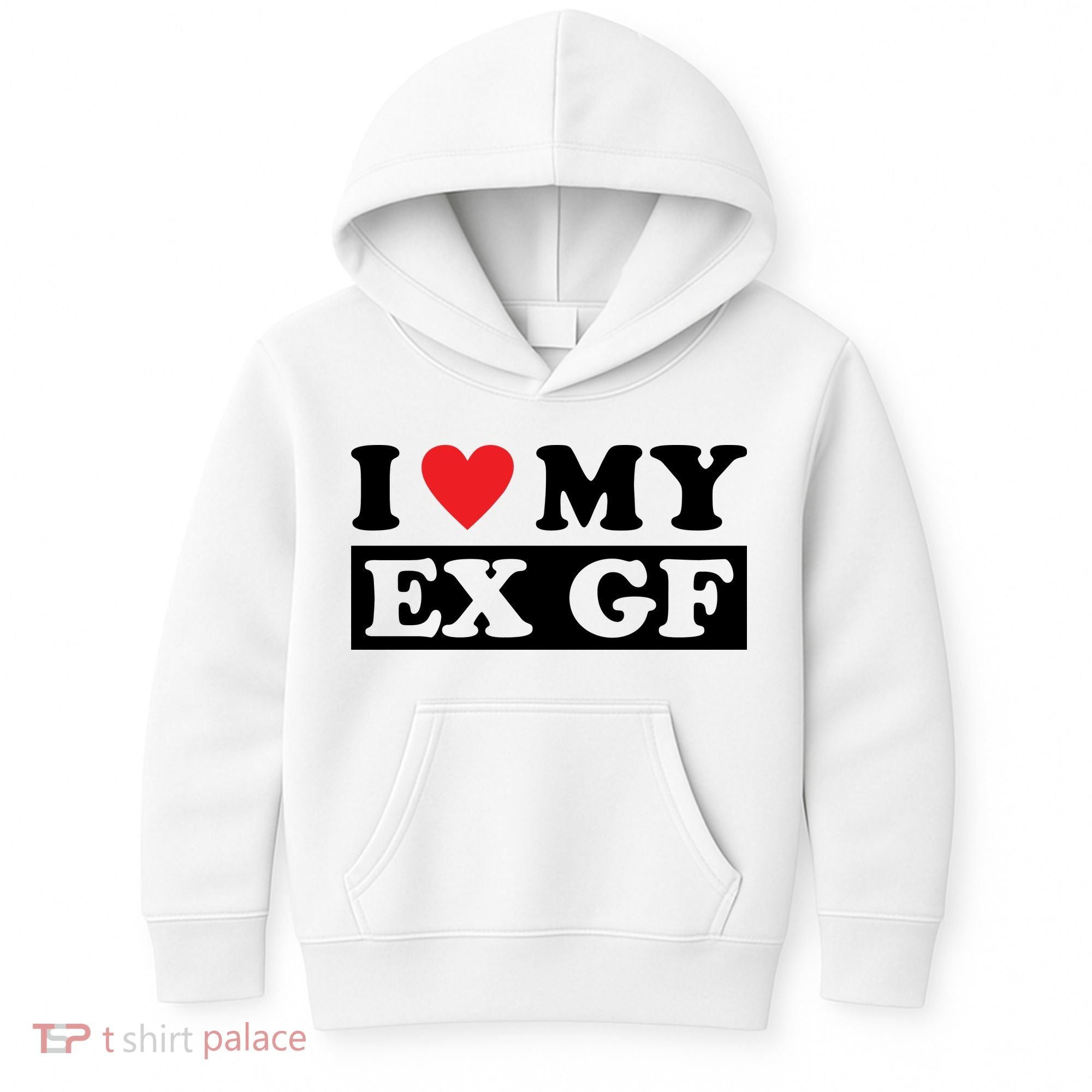 I Love My Ex GF Funny Kids Hoodie