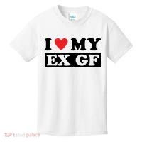 I Love My Ex GF Funny Kids T-Shirt thumb 0