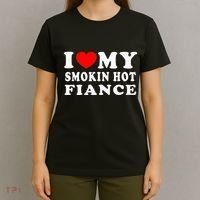 I Love My Smoking Hot Fiance T-Shirt thumb 4