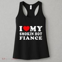 I Love My Smoking Hot Fiance Women's Tank Top thumb 3