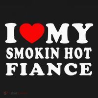 I Love My Smoking Hot Fiance Tank Top thumb 6
