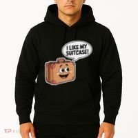 I Like My Suitcase Funny Meme Sayings Hoodie thumb 2
