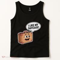 I Like My Suitcase Funny Meme Sayings Tank Top thumb 2