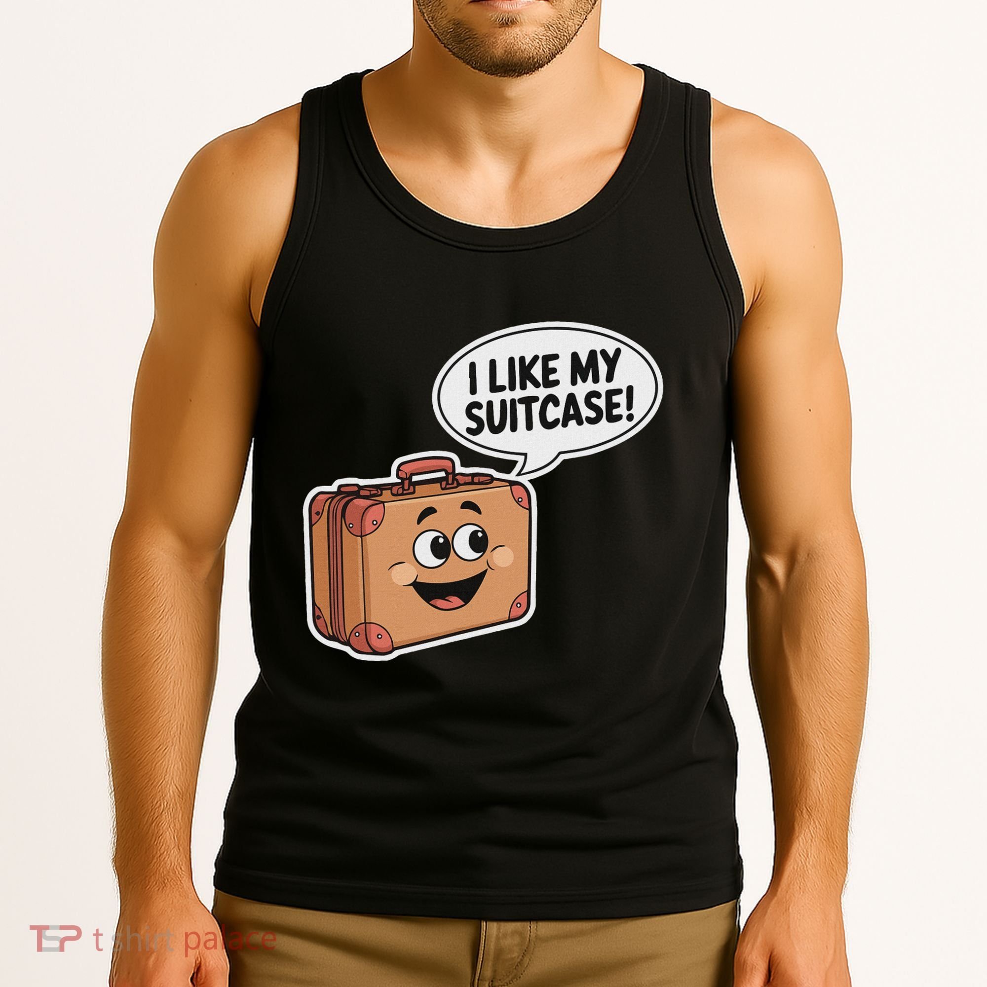 I Like My Suitcase Funny Meme Sayings Tank Top