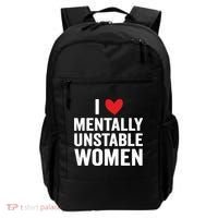 I Love Mentally Unstable Women Funny Ironic Meme Backpack thumb 0