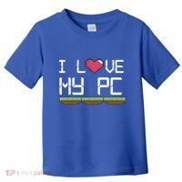 I Love My Pc Gamer Game Playing Computer Play Online Vr Gift Toddler T-Shirt thumb 0