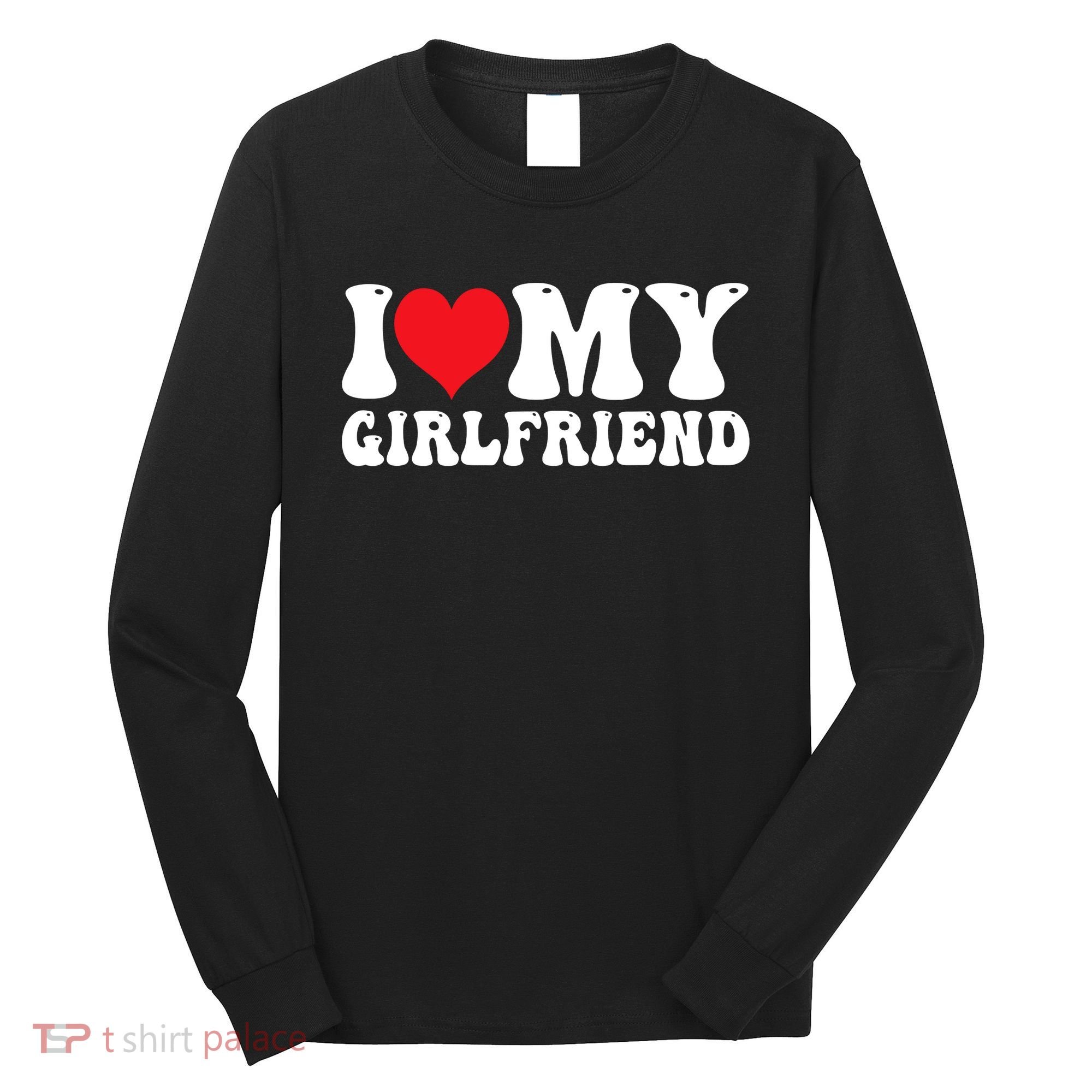 I Love My Girlfriend Heart Boyfriend Couples Long Sleeve Shirt