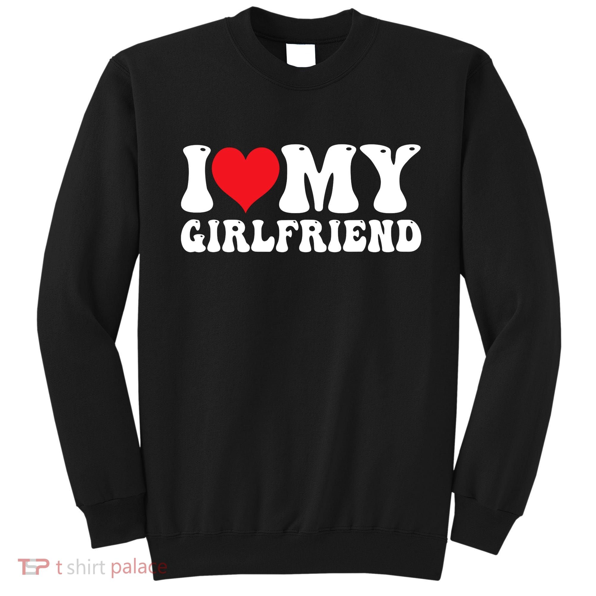 I Love My Girlfriend Heart Boyfriend Couples Sweatshirt