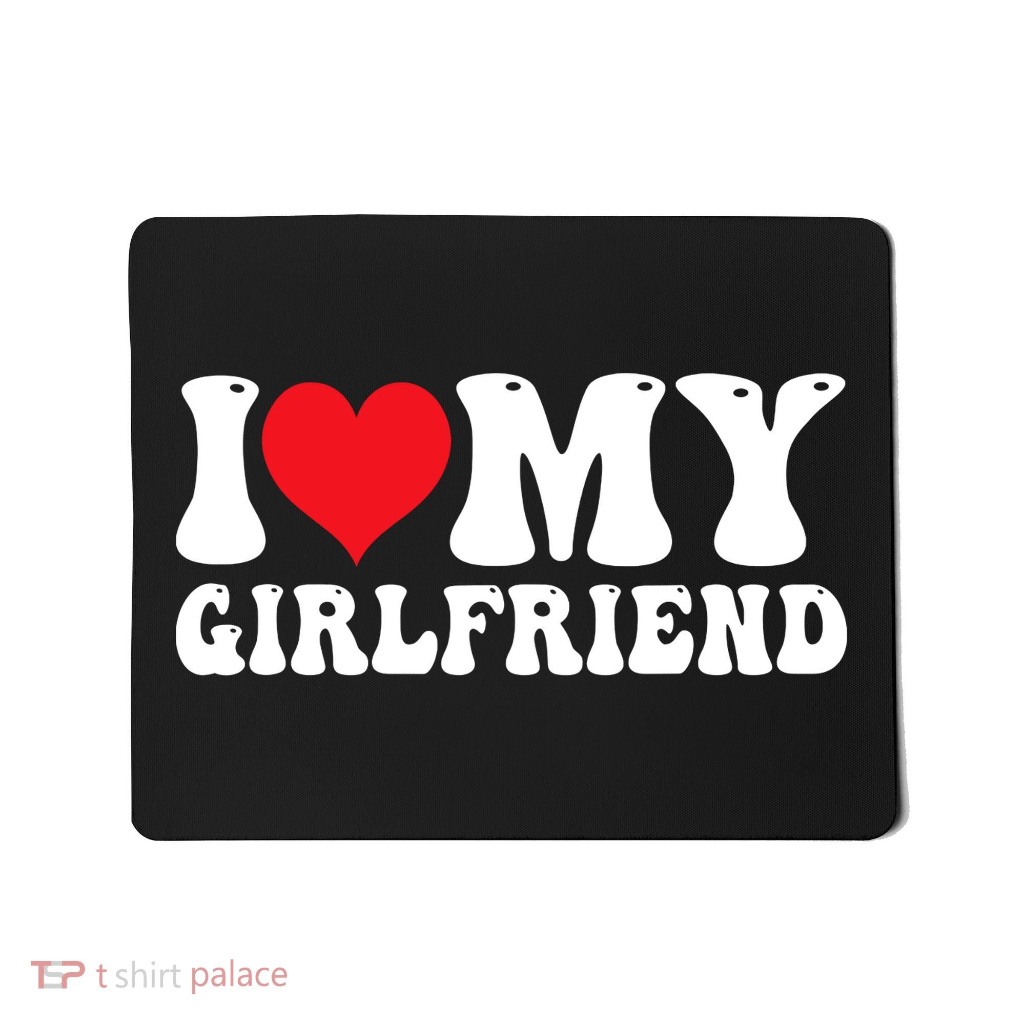 I Love My Girlfriend Heart Boyfriend Couples Mousepad