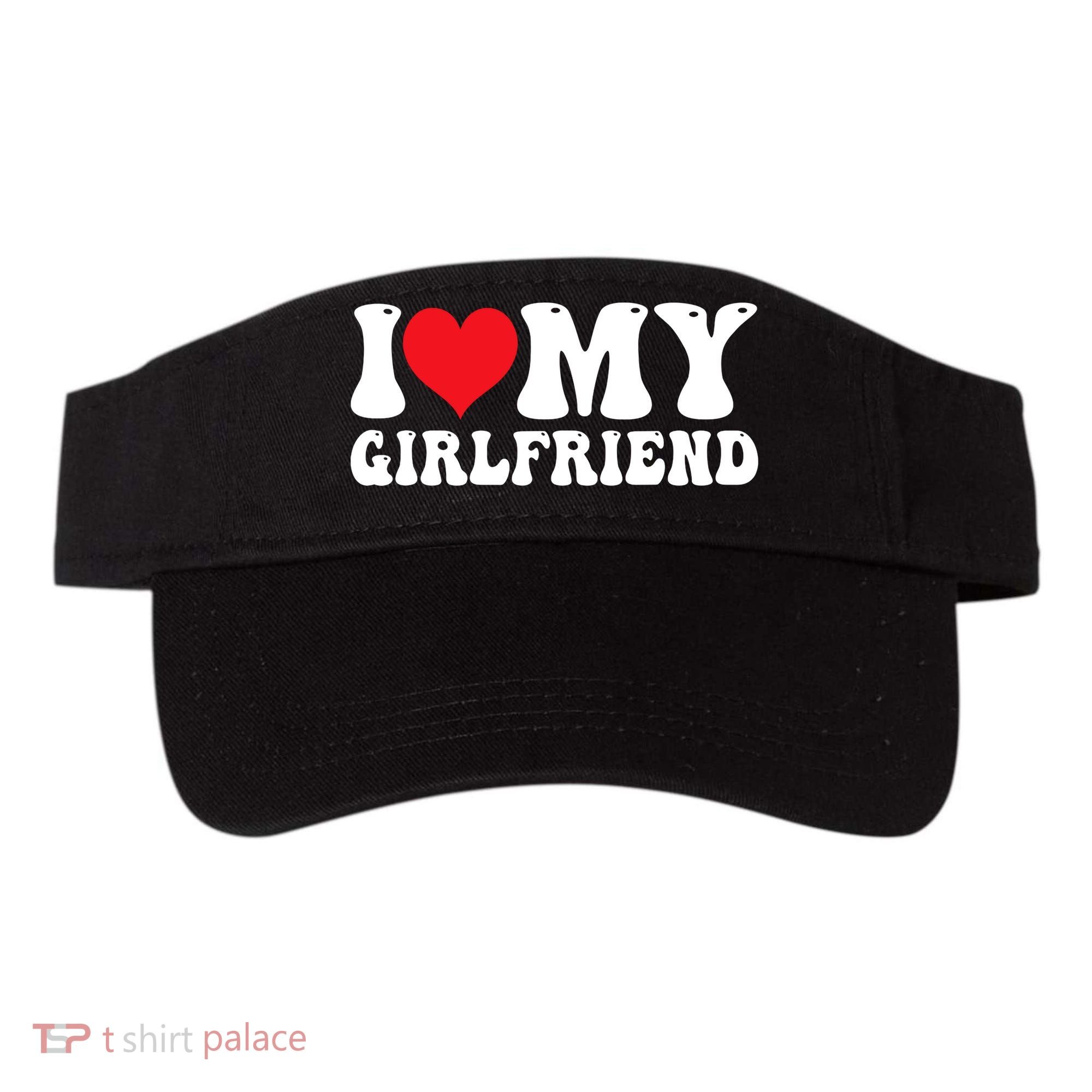 I Love My Girlfriend Heart Boyfriend Couples Visor