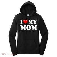 I Love My Mom Women's Hoodie thumb 0