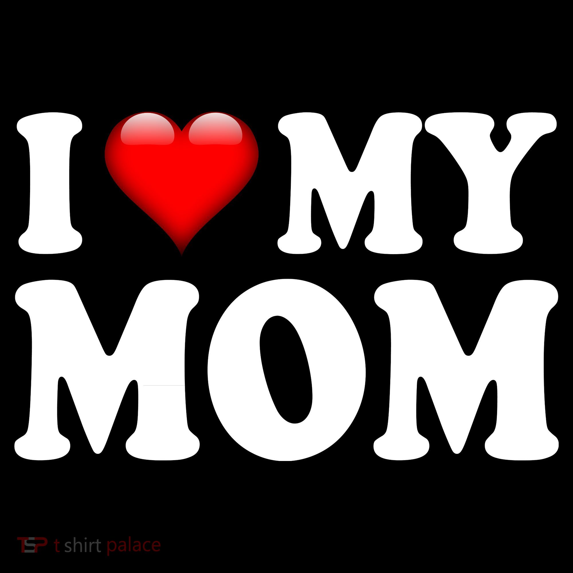 I Love My Mom Women's Hoodie