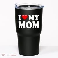 I Love My Mom Tumbler thumb 0