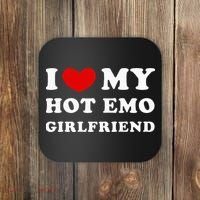 I Love My Hot Emo Girlfriend Coaster thumb 0