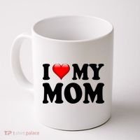 I Love My Mom Coffee Mug thumb 0