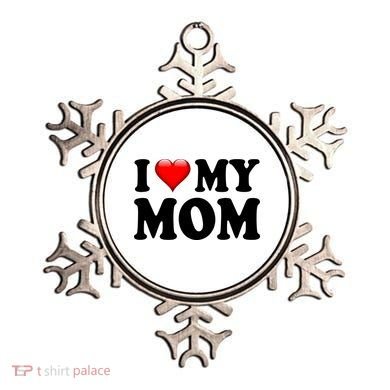 I Love My Mom Ornament