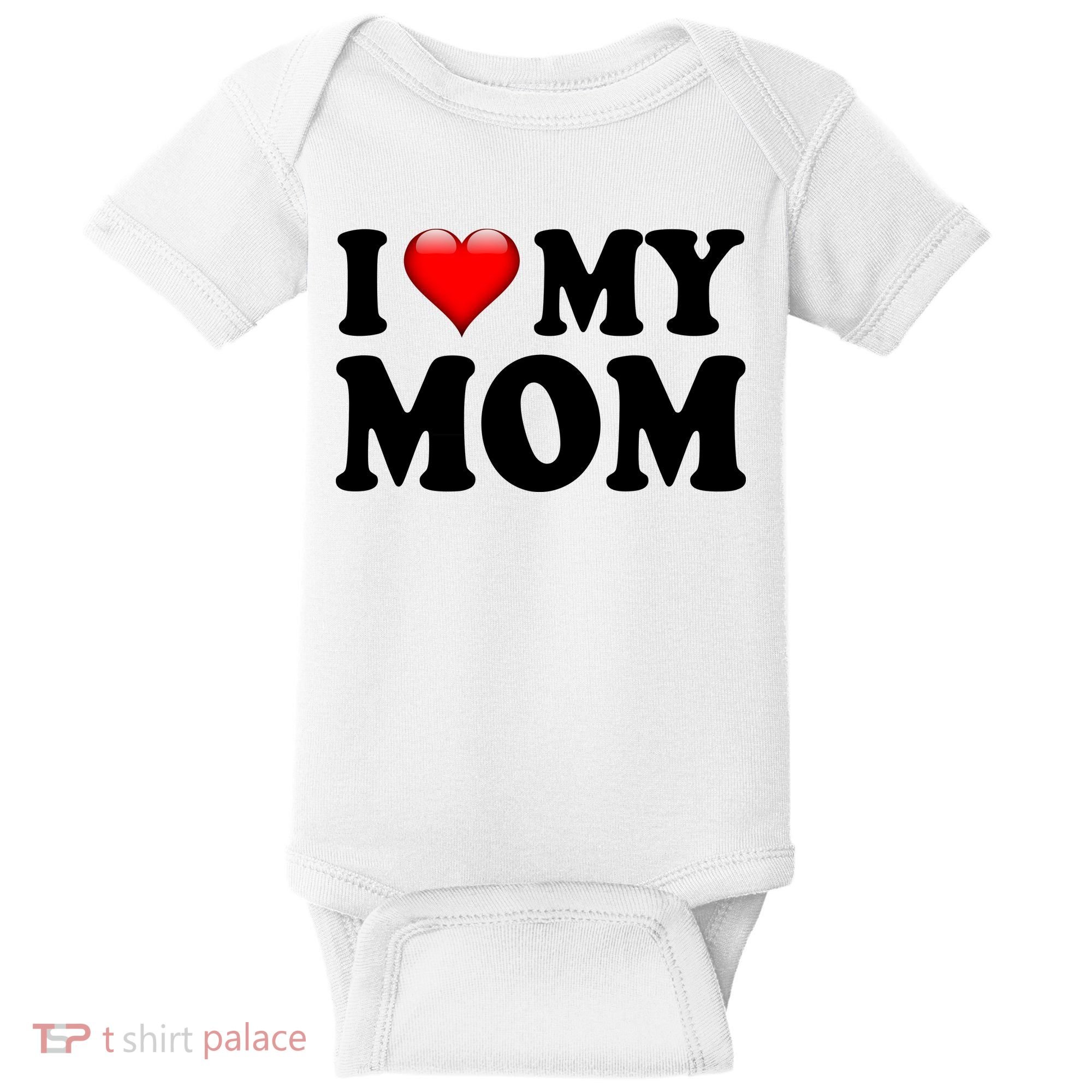 I Love My Mom Baby Bodysuit