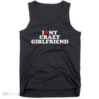 I Love My Crazy Girlfriend GF Red Heart Tank Top thumb 0