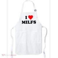 I Love MILFs TShirt Apron thumb 0