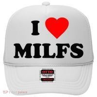 I Love MILFs TShirt Hat thumb 0