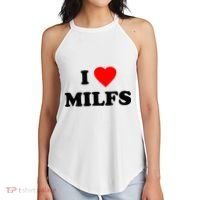 I Love MILFs TShirt Women's Perfect Tri Rocker Tank thumb 2