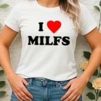 I Love MILFs TShirt Women's T-Shirt thumb 2