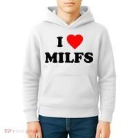 I Love MILFs TShirt Kids Hoodie thumb 4