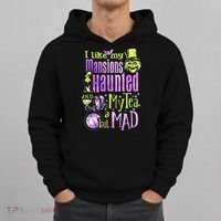 I Like My Mansions Haunted And My Tea A Bit Mad Halloween Hoodie thumb 0