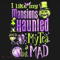 I Like My Mansions Haunted And My Tea A Bit Mad Halloween Sweatshirt thumb 3