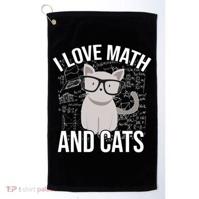I Love Math And Cats Funny Golf Towel