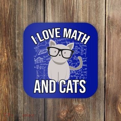 I Love Math And Cats Funny Coaster