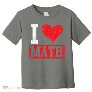 I Love Math Heart Math Toddler T-Shirt
