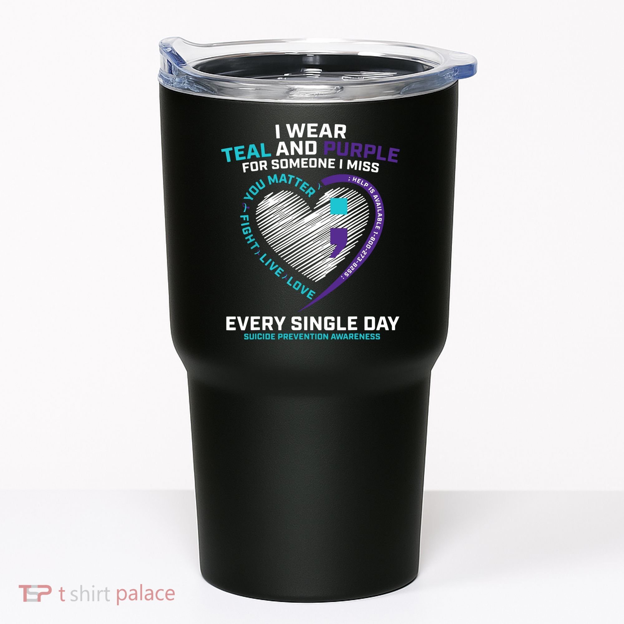 In Loving Memory Semicolon Suicide Prevention Awareness Tumbler