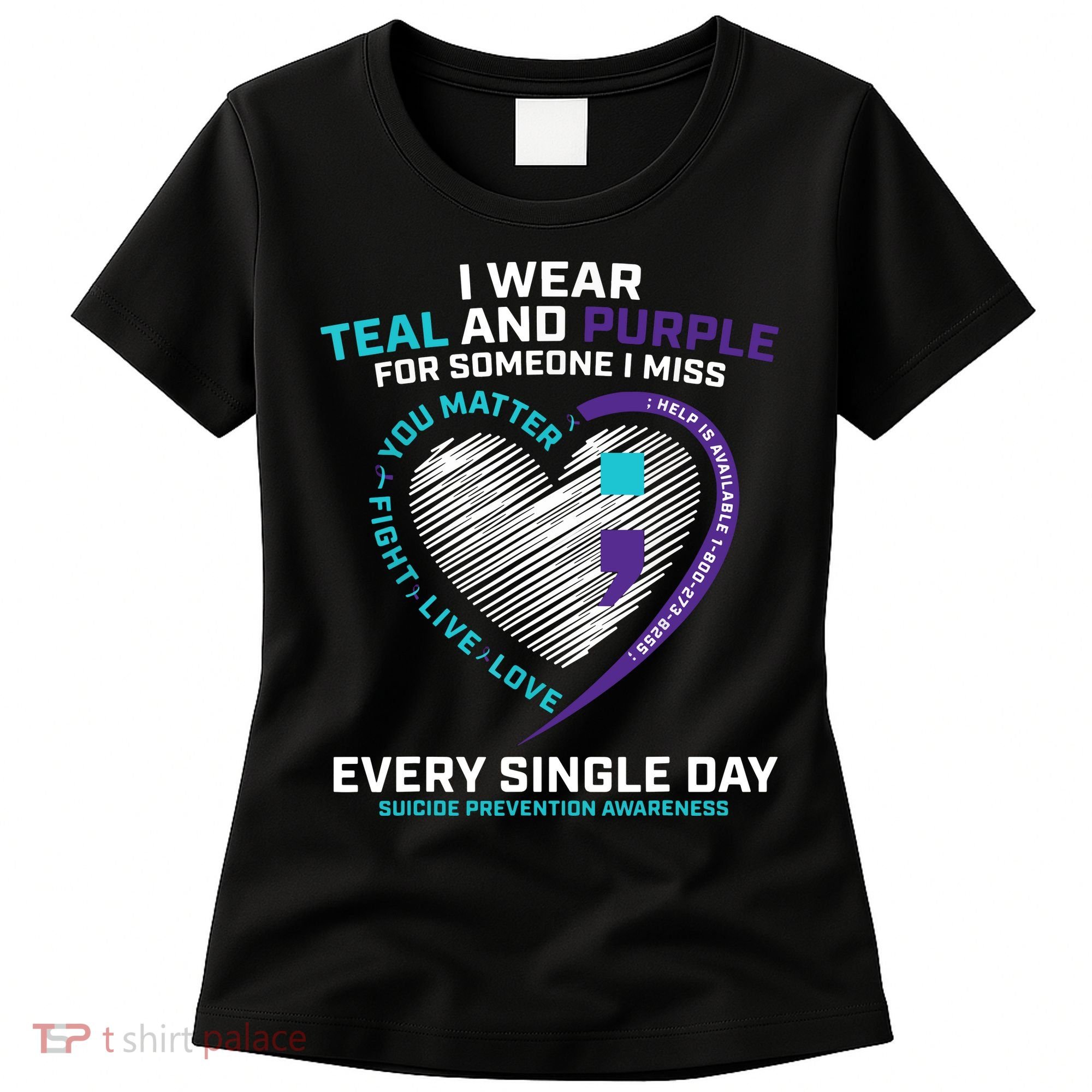In Loving Memory Semicolon Suicide Prevention Awareness Women's T-Shirt