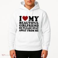 I Love My Girlfriend So Please Stay Away From Me Funny Gift Hoodie thumb 2