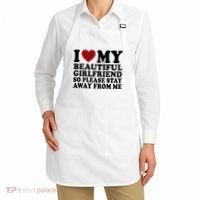 I Love My Girlfriend So Please Stay Away From Me Funny Gift Apron thumb 2